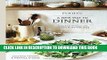 Ebook Food52 A New Way to Dinner: A Playbook of Recipes and Strategies for the Week Ahead Free