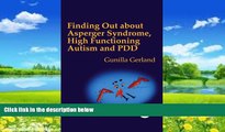 Big Deals  Finding Out About Asperger Syndrome, High-Functioning Autism and Pdd  Full Ebooks Most