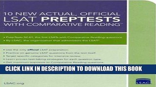 Ebook 10 New Actual, Official LSAT PrepTests with Comparative Reading: (PrepTests 52-61) (Lsat