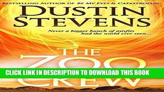 Ebook The Zoo Crew - A Thriller (Zoo Crew series Book 1) Free Read