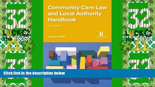 Big Deals  Community Care Law and Local Authority Handbook: Second Edition  Best Seller Books Most