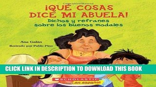 Ebook QuÃ© cosas dice mi abuela: (Spanish language edition of The Things My Grandmother Says)