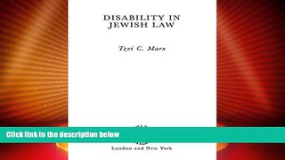 Big Deals  Disability in Jewish Law (Jewish Law in Context)  Best Seller Books Best Seller