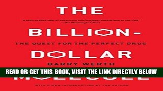 [Free Read] The Billion-Dollar Molecule: The Quest for the Perfect Drug Full Online