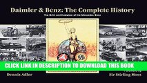 [Free Read] Daimler   Benz: The Complete History: The Birth and Evolution of the Mercedes-Benz
