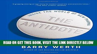 [Free Read] The Antidote: Inside the World of New Pharma Free Online