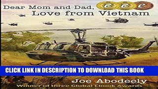 Read Now Dear Mom and Dad, Love from Vietnam PDF Book