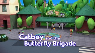 PJ Masks Full Ep 9 - Catboy's Butterfly Brigade ( English Version in HD )