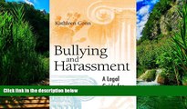 Big Deals  Bullying and Harassment: A Legal Guide for Educators  Best Seller Books Most Wanted