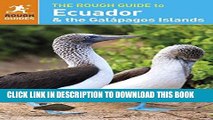 Ebook The Rough Guide to Ecuador   the GalÃ¡pagos Islands (Rough Guide Ecuador) Free Read