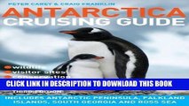 Best Seller Antarctica Cruising Guide: Includes Antarctic Peninsula, Falkland Islands, South