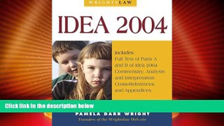 Big Deals  Wrightslaw: IDEA 2004  Best Seller Books Best Seller