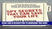 Ebook Spy Secrets That Can Save Your Life: A Former CIA Officer Reveals Safety and Survival