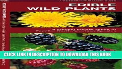 Ebook Edible Wild Plants: A Folding Pocket Guide to Familiar North American Species (Pocket