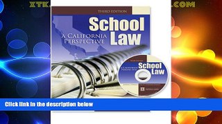 Big Deals  SCHOOL LAW: A CALIFORNIA PERSPECTIVE  Best Seller Books Best Seller