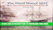 Read Now The Naval War of 1812, A Documentary History, V. 3: 1814-1815, Chesapeake Bay, Northern