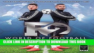 Ebook F2 World of Football: How to Play Like a Pro Free Read