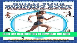 Best Seller Build Your Running Body: A Total-Body Fitness Plan for All Distance Runners, from