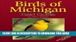 Read Now Birds of Michigan Field Guide (Bird Identification Guides) Download Book