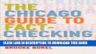 Read Now The Chicago Guide to Fact-Checking (Chicago Guides to Writing, Editing, and Publishing)