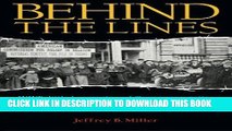 Read Now Behind the Lines: WWI s little-known story of German occupation, Belgian resistance, and