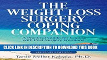 Ebook The Weight Loss Surgery Coping Companion: A Practical Guide to Coping with Post-Surgery