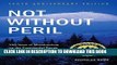 Best Seller Not Without Peril: 150 Years Of Misadventure On The Presidential Range Of New