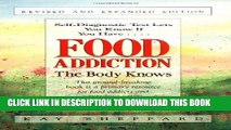 Best Seller Food Addiction: The Body Knows: Revised   Expanded Edition Free Read