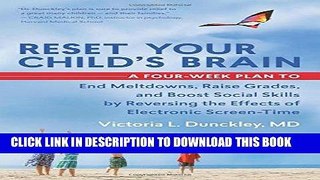 Best Seller Reset Your Child s Brain: A Four-Week Plan to End Meltdowns, Raise Grades, and Boost