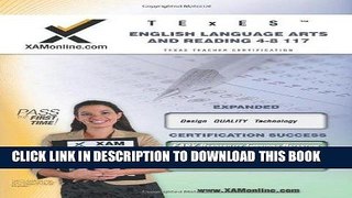 Read Now TExES English Language Arts and Reading 4-8 117 Teacher Certification Test Prep Study