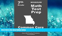 Fresh eBook Missouri 7th Grade Math Test Prep: Common Core Learning Standards