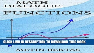 Read Now Math Dialogue: Functions PDF Online