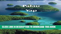 Ebook Diving   Snorkeling Guide to Palau and Yap 2016 (Diving   Snorkeling Guides) (Volume 2) Free