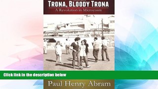 Full [PDF]  Trona, Bloody Trona: A Revolution in Microcosm  Premium PDF Online Audiobook