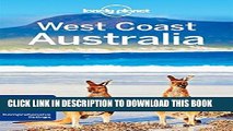 Ebook Lonely Planet West Coast Australia (Travel Guide) Free Read
