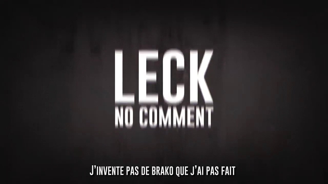 Leck – No comment