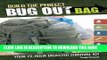 Read Now Build the Perfect Bug Out Bag: Your 72-Hour Disaster Survival Kit Download Book
