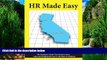 Books to Read  HR Made Easy for California - The Employers Guide That Answers Every Labor and