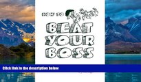 Books to Read  How to Beat Your Boss: The Workplace Survival Guide  Best Seller Books Most Wanted