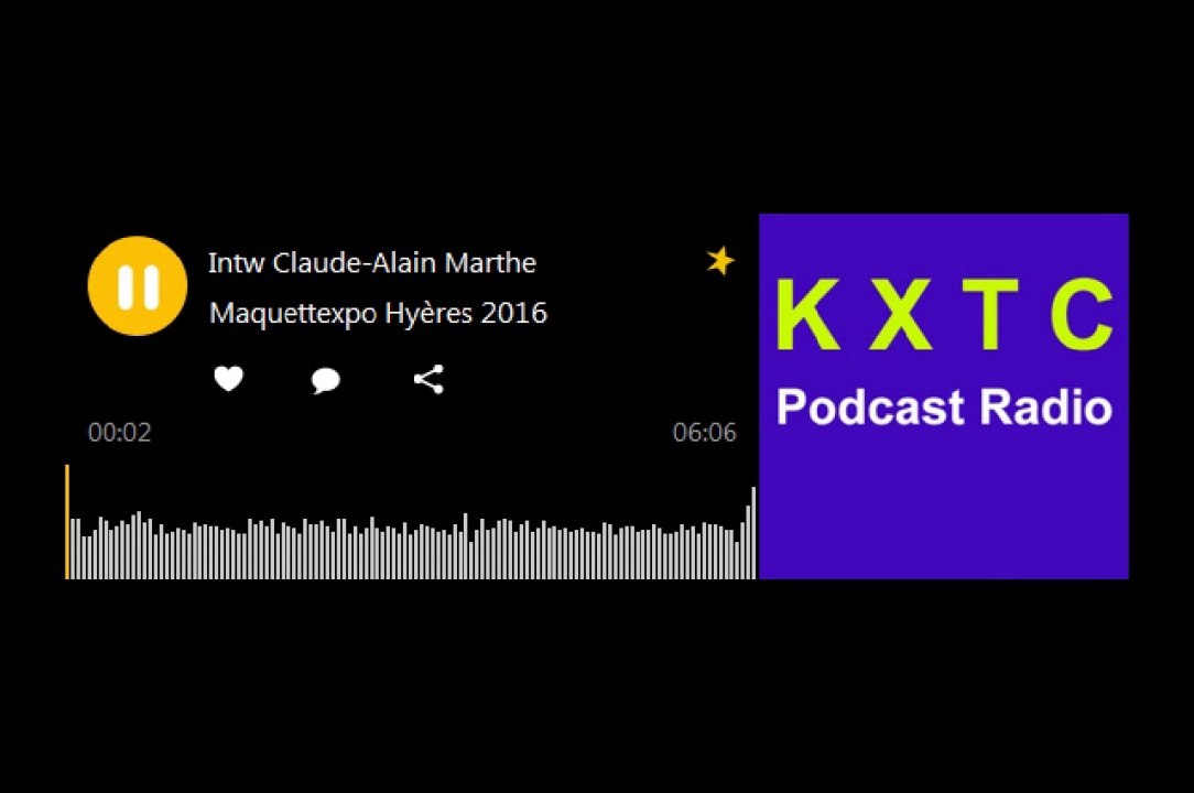 Maquettexpo Hyères 2016 - Interview Claude-Alain Marthe (Version Radio) - 720p