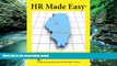 Books to Read  HR Made Easy For Illinois - The Employers Guide That Answers Every Labor and