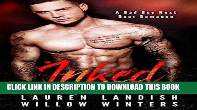 Best Seller Inked A Bad Boy Next Door Romance Free Read