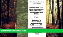 complete  Boobytraps U.S. Army Instruction Manual Tactics, Techniques, and Skills Plus Operator s