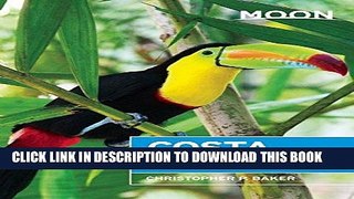 Best Seller Moon Costa Rica (Moon Handbooks) Free Read