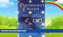 Books to Read  Tarnished Eagles  Best Seller Books Most Wanted