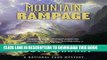 Read Now Mountain Rampage: A National Park Mystery (National Park Mystery Series) Download Online