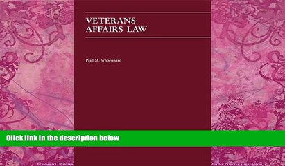 Big Deals  Veterans Affairs Law (Carolina Academic Press Law Casebook)  Full Ebooks Most Wanted