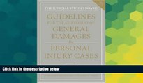 Must Have  Guidelines for the Assessment of General Damages in Personal Injury Cases (JSB