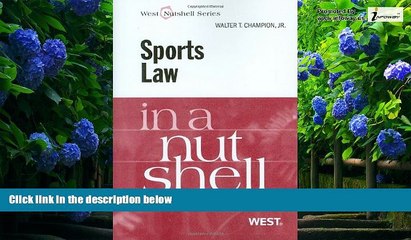 Big Deals  Sports Law in a Nutshell (English and English Edition)  Full Ebooks Best Seller