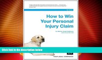 Must Have PDF  How to Win Your Personal Injury Claim  Full Read Most Wanted
